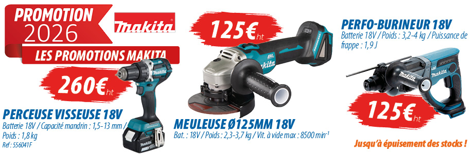 Offres exceptionnelles Makita