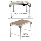 Table Multifonctions -  MFT/3 et MFT/3 Basic